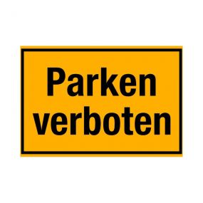 Hinweisschilder, Parken verboten, Kunststoff, gelb, 20 cm, 30 cm, 1,5 mm, 1 St